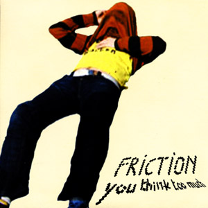 Split 7 inch Pull - Friction (Friction side)