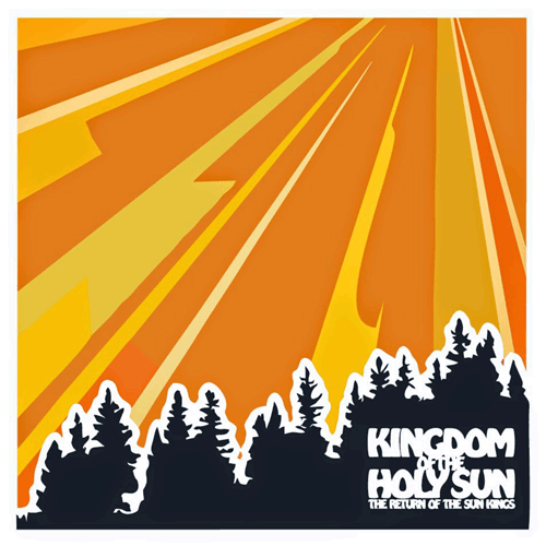 KINGDOM OF THE HOLY SUN - The Return Of The Sun Kings